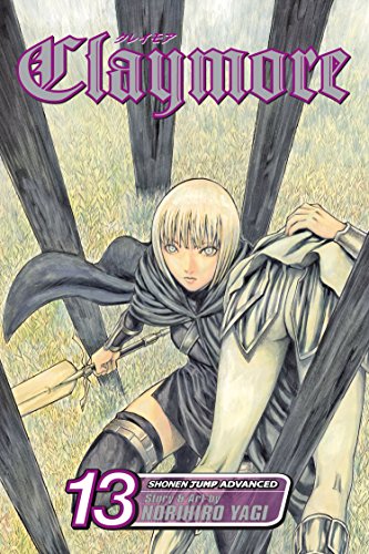 Claymore Volume 13: The Defiant Ones (CLAYMORE GN, Band 13)
